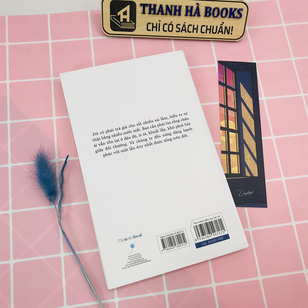 Sách - Hẹn Nhau Phía Sau Tan Vỡ (Kèm Bookmark)