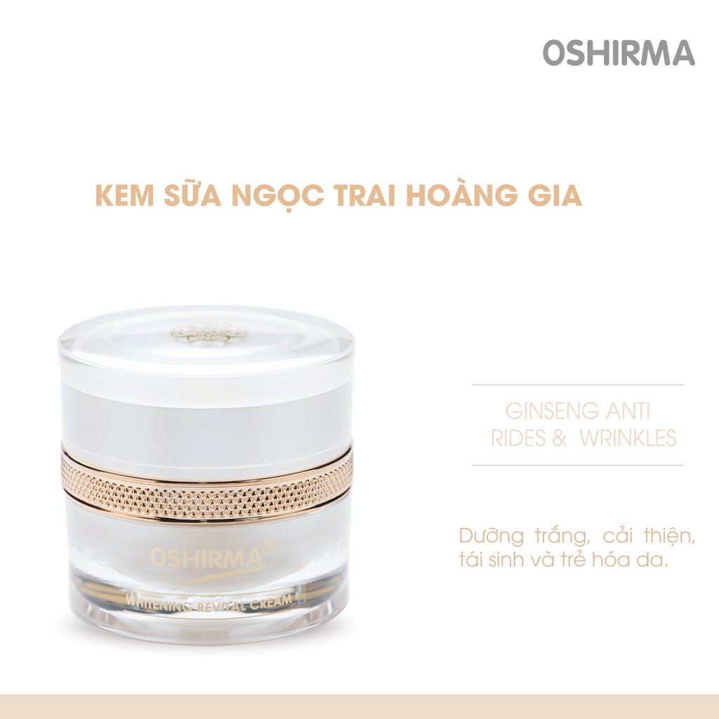Kem sữa ngọc trai hoàng gia Oshirma trắng da và giữ ẩm ban đêm 30g