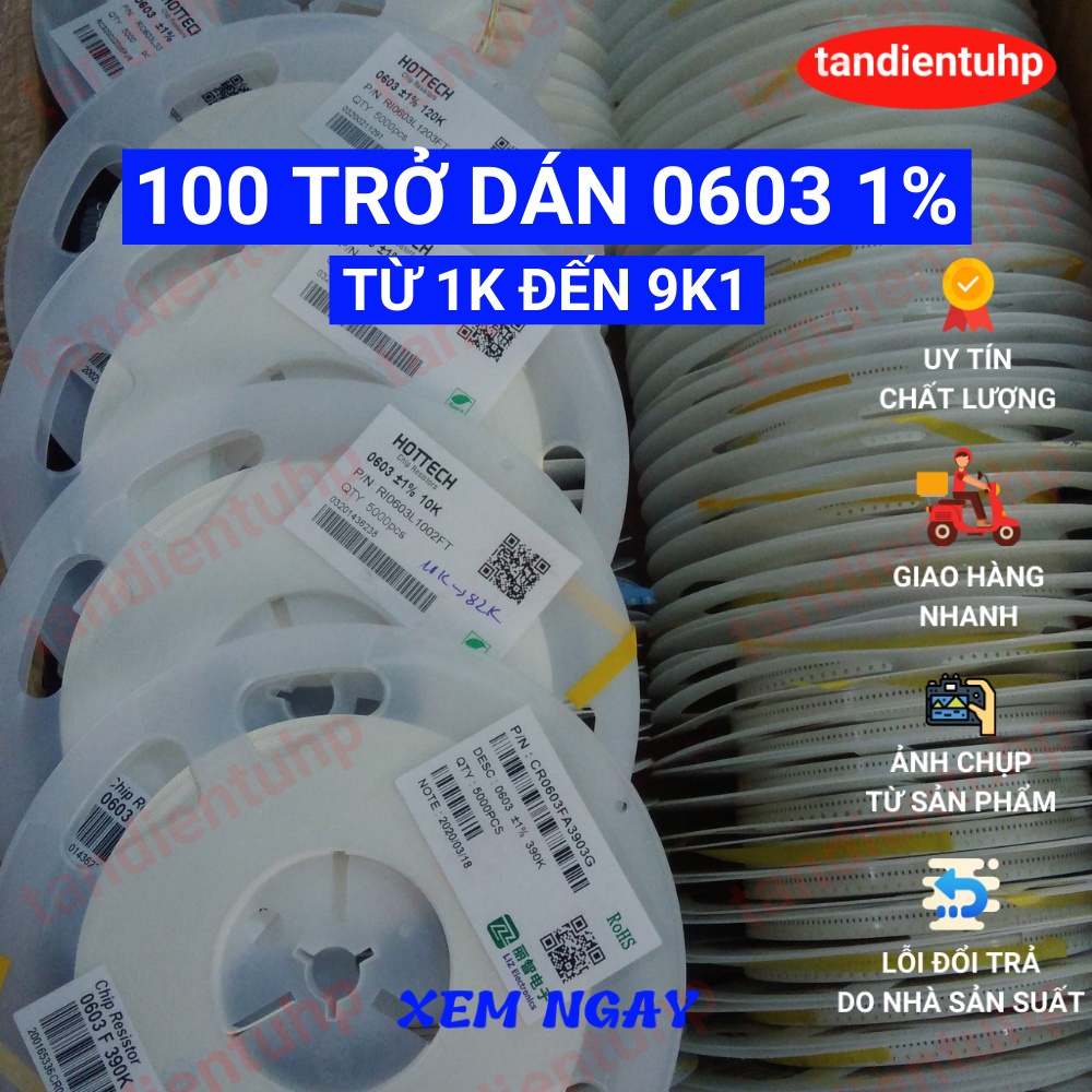 100 CHIẾC ( 25 Con một dây x 4 dây ) TRỞ DÁN 0603 SAI SỐ 1% TỪ 1K ĐẾN 9K1, MỖI LOẠI 100 CHIẾC