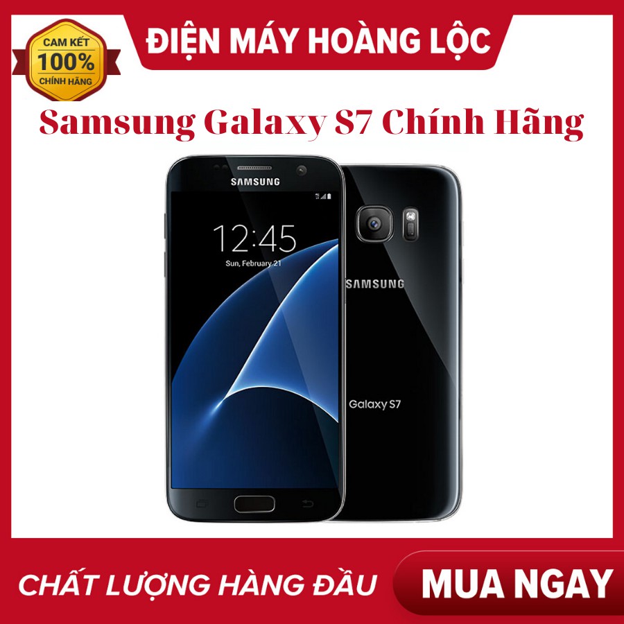 [fREESHIP] Điện Thoại Samsung Galaxy S7 Ram 4Gb Chính Hãng-Chiến Game Mượt- Bảo Hành 1 năm bao đổi 7 ngày