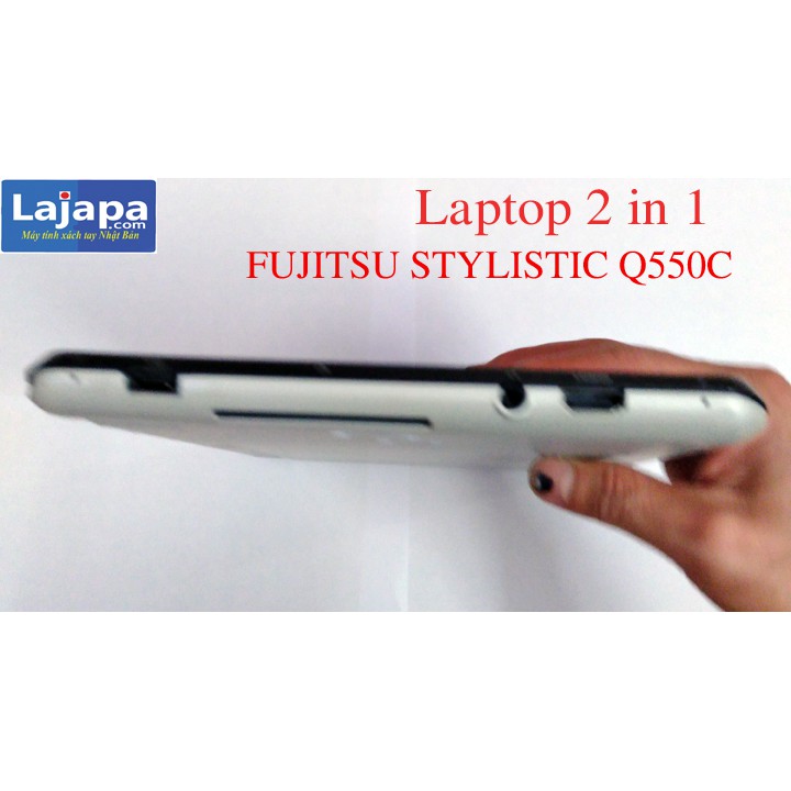 Máy tính 2 trong 1 FUJITSU STYLISTIC Q550C laptop 2 in 1