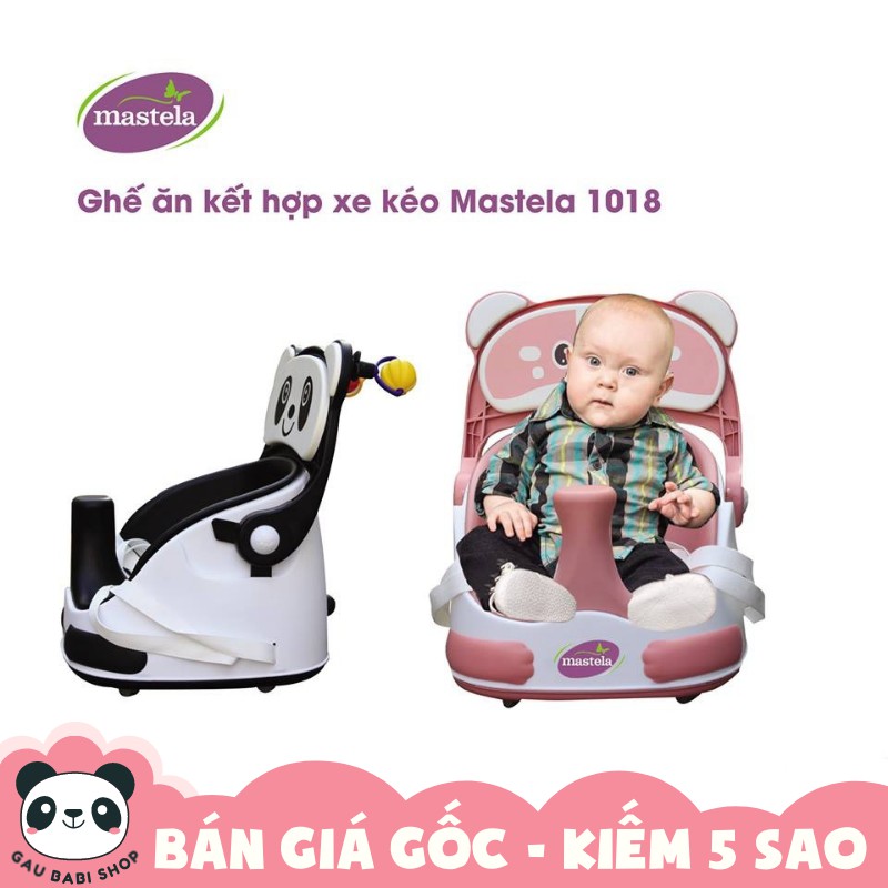 FREE SHIP !!! Ghế ăn kết hợp xe kéo Mastela 1018 chính hãng