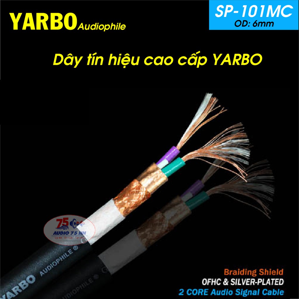 01 mét Dây tín hiệu âm thanh YARBO SP101MC Audiophile GERMANY cao cấp lõi đồng mạ bạc
