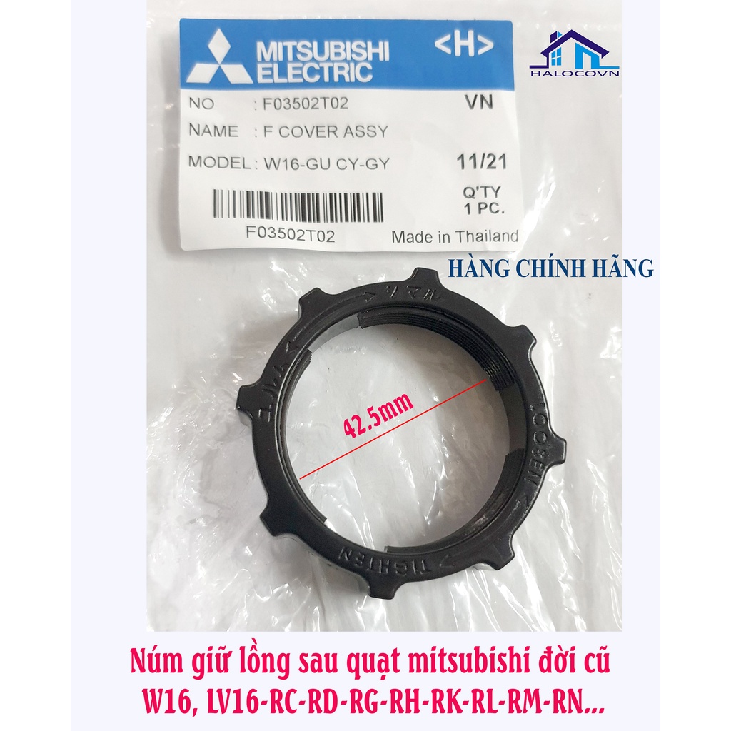 Núm giữ lồng quạt Mitsubishi chính hãng các đời LV16-RT/RV/RP/RQ/RS/RR,W16-RT,LV16-RM/RL/RK/RH,..