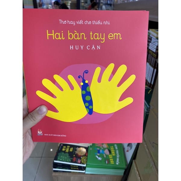 Sách-Thơ hay viết cho thiếu nhi - Hai bàn tay em (Kỉ niệm 65 năm NXB Kim Đồng)