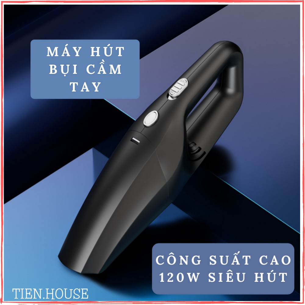 Máy hút bụi cầm tay mini không dây cao cấp, máy hút bụi vệ sinh ô tô, gia đình TIEN.HOUSE