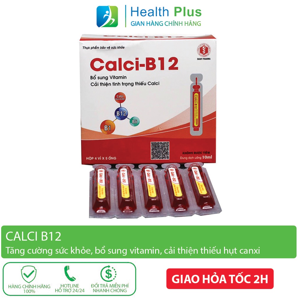 Calci B12 hộp 20 ống 10ml - Tăng cường sức khỏe - Bổ sung vitamin, cải thiện tình trạng thiếu hụt canxi