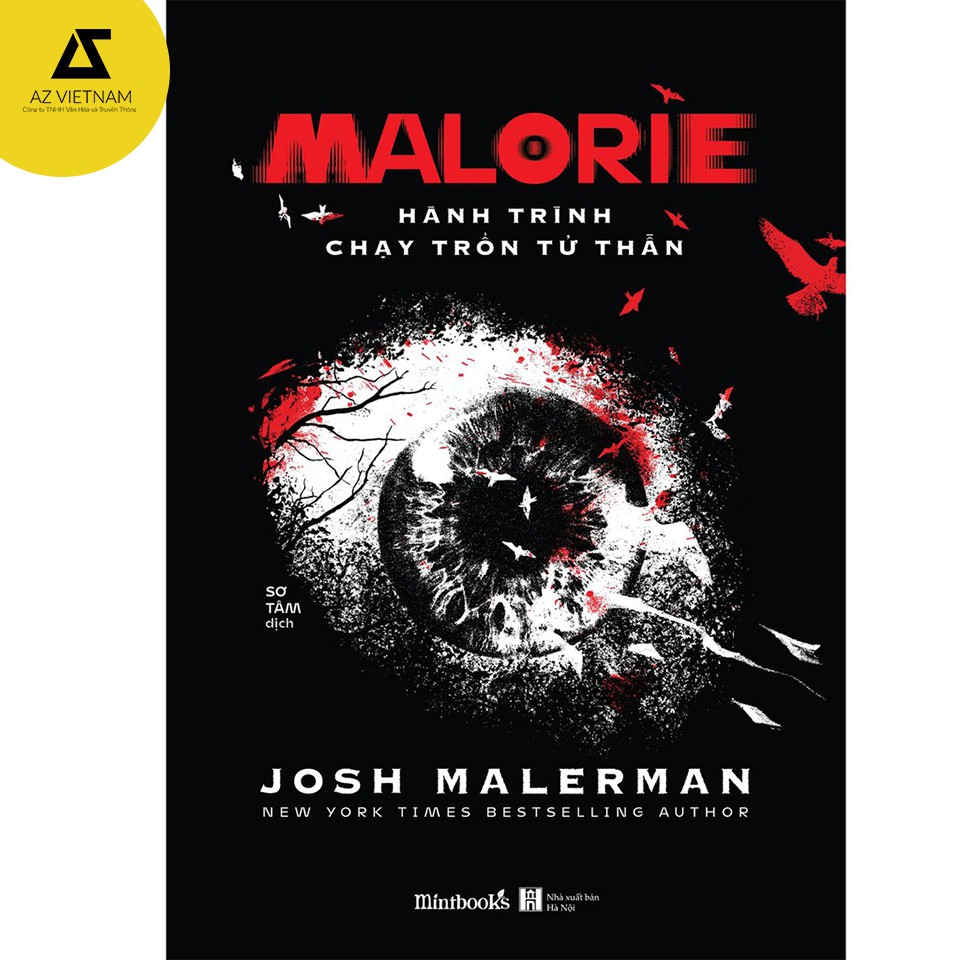 Sách - Malorie – Hành Trình Chạy Trốn Tử Thần
