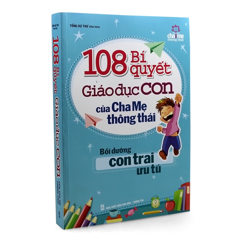 Sách - 108 Bí Quyết Giáo Dục Con - Bồi Dưỡng Con Trai Ưu Tú TSM0359