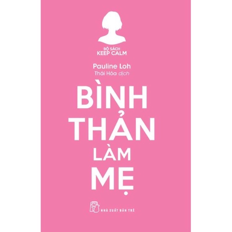 Sách - Bình Thản Làm Mẹ