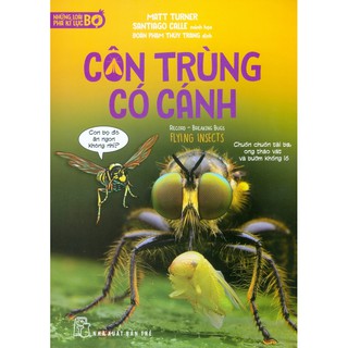Những Loài Bọ Phá Kỷ Lục - Côn Trùng Có Cánh