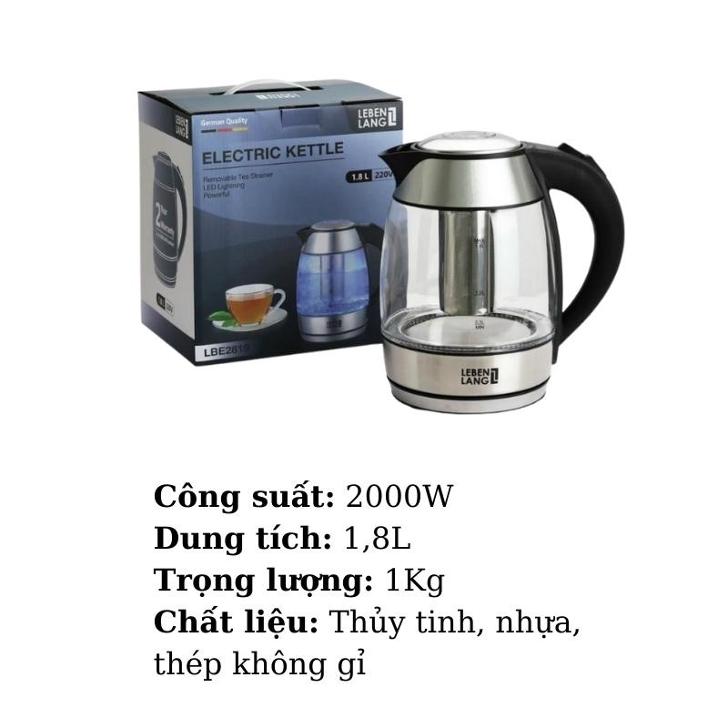 Ấm Siêu Tốc Có Đèn LED Kèm Lõi Lọc Trà Inox Lebenlang Dung Tích 1.8L Thiết Kế Hiện Đại Thuỷ Tinh