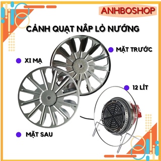 Lò nướng thủy tinh combo 01 cánh quạt nắp lò đặc biệt dày hàng nhập khẩu