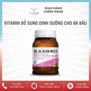 Vitamin tổng hợp Bà Bầu Blackmores Pregnancy And Breast-Feeding Gold - 180 Viên