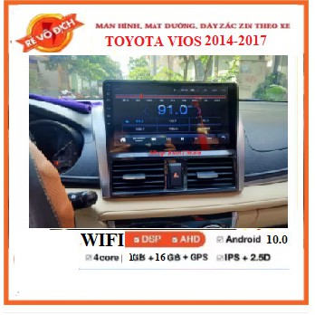 Combo Màn hình android kèm mặt dưỡng theo xe toyota VIOS ĐỜI 2014-2017, sử dụng Tiếng Việt Tặng kèm giắc zin.