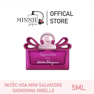 [BILL PHÁP] Nước Hoa Mini Nữ Salvatore Ferragamo Signorina Ribelle Eau de Parfum 5ml