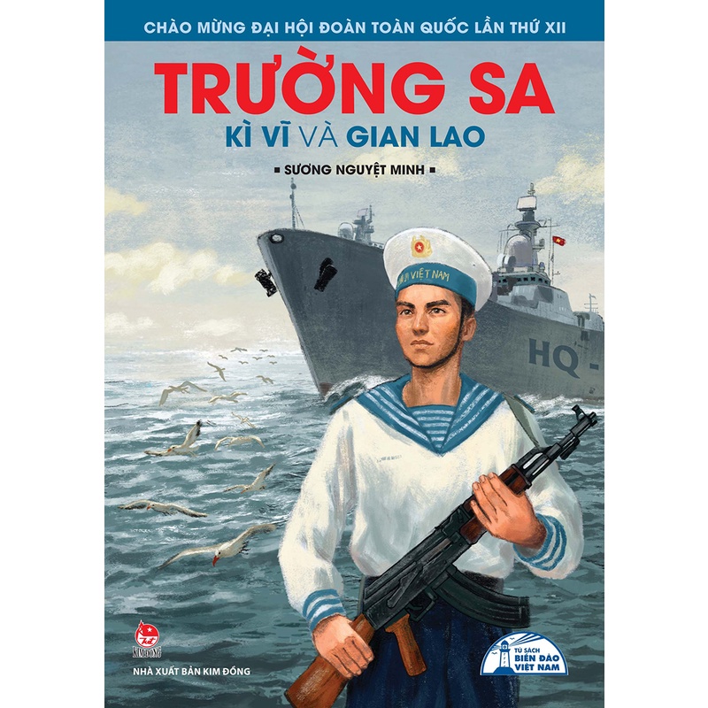Sách - Trường Sa - Kì vĩ và gian lao