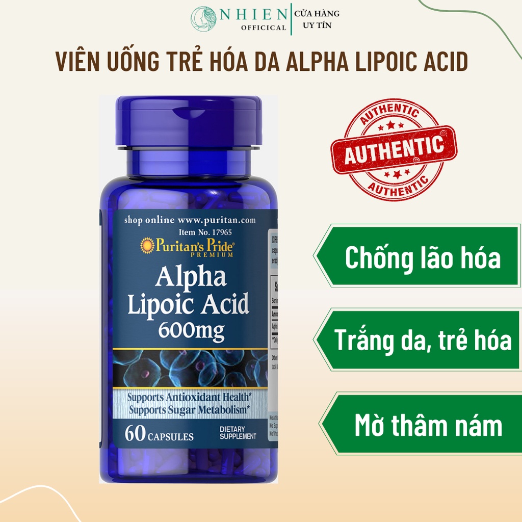 Viên uống đẹp da, chống lão hóa, trắng da, mờ thâm nám Alpha lipoic acid Puritan's Pride -  300mg – 600mg 60v