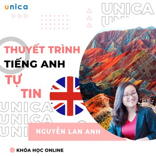 Toàn quốc- [Evoucher] FULL khóa học NGOẠI NGỮ- Thuyết trình Tiếng Anh tự tin - GV Nguyễn Lan Anh [UNICA.VN]