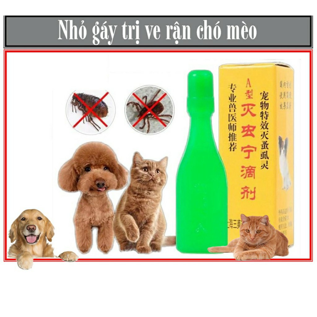 Thuốc Trị Ve Rận Bọ Chét Nhỏ Gáy Chó Mèo Hiệu Quả