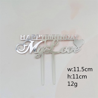 Topper mica HPBD My Love bạc - Phụ kiện trang trí bánh sinh nhật