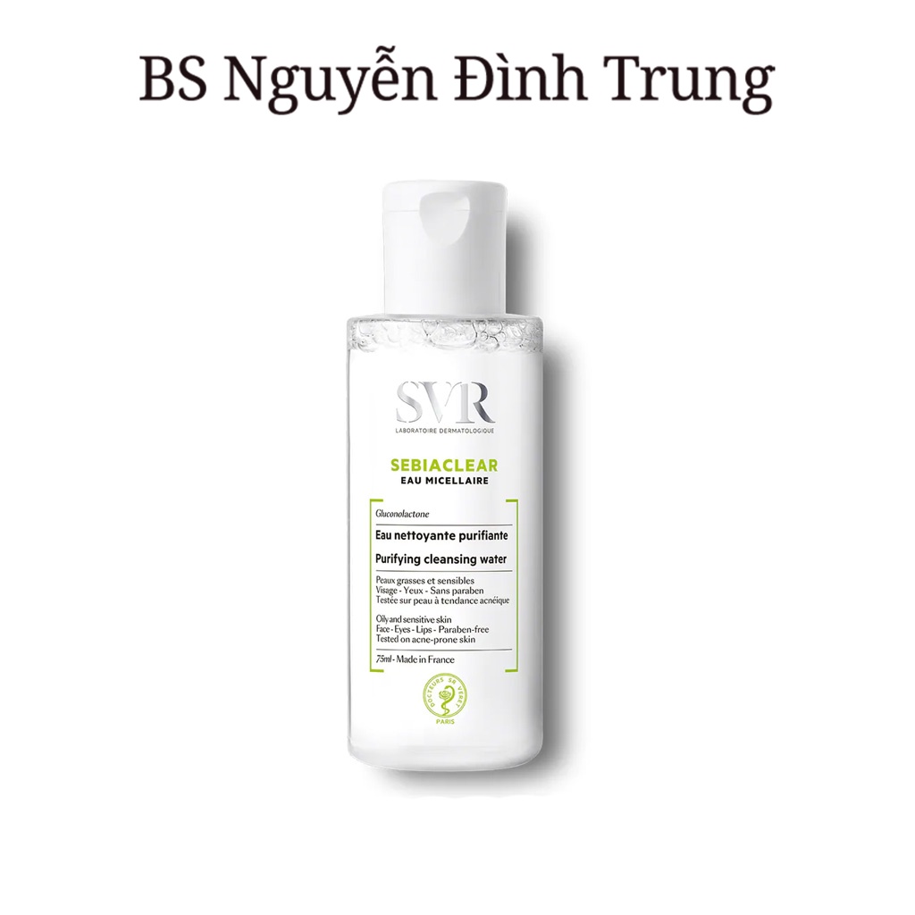 Nước Tẩy Trang SVR Sebiaclear Eau Micellarie 75ml - BS Nguyễn Đình Trung