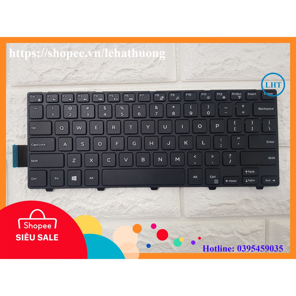 Bàn phím laptop Dell Inspiron 3442 3443 3441 3451 3452 3458 3459 3465 3467 3468 3445 3459 5447 Nhập Khẩu