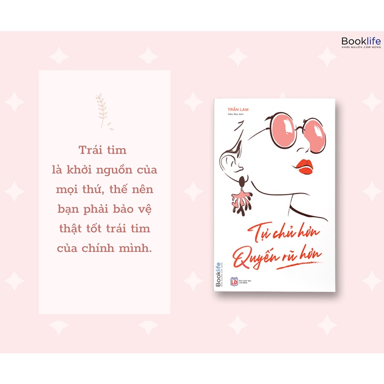 Sách - Tự Chủ Hơn Quyến Rũ Hơn