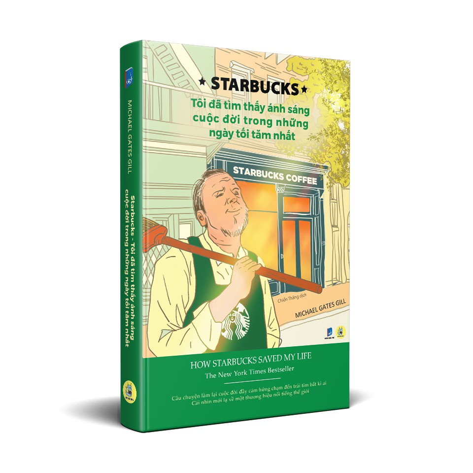 Sách - STARBUCKS Tôi đã tìm thấy ánh sáng cuộc đời trong những ngày tháng tăm tối nhất