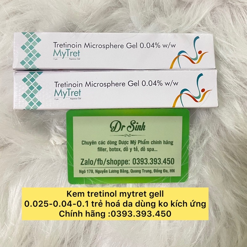 Mytret Gell giảm mụn, trẻ hoá da ...0.025-0.04-0.1 15g dùng da mướt