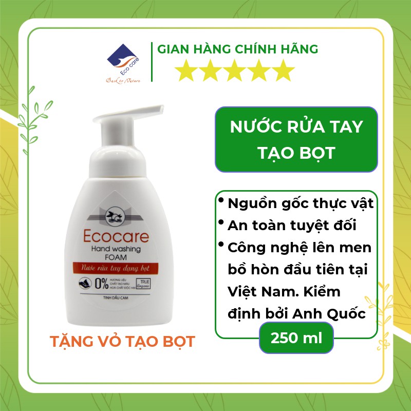 Nước rửa tay tạo bọt Hữu cơ 250ml, Nước rửa tay diệt khuẩn tinh dầu tự nhiên Ecocare [Tặng vỏ tạo bọt] | BigBuy360 - bigbuy360.vn