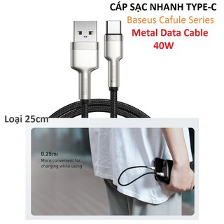 Cáp sạc nhanh type-C (25cm) Baseus Cafule Series Metal Data Cable 40W