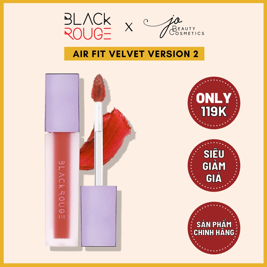 Son Kem Lì Black Rouge ✨CHÍNH HÃNG✨ Air Fit Velvet Version 2 | BigBuy360 - bigbuy360.vn