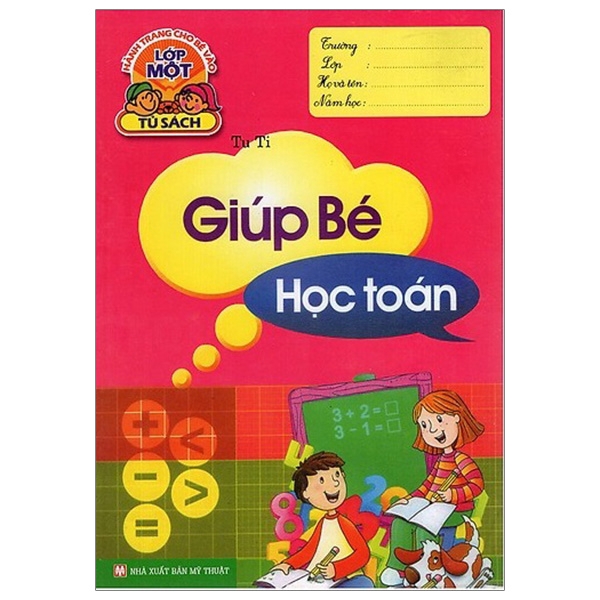 Sách - Hành Trang Cho Bé Vào Lớp 1 - Giúp Bé Học Toán