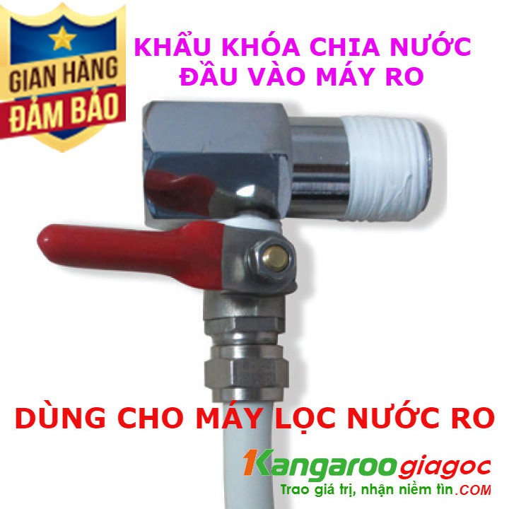 [UY TIN SỐ 1] Bộ khẩu khóa chia nước đầu vào, máy lọc nước RO | Lắp được cho tất cả máy lọc nước RO