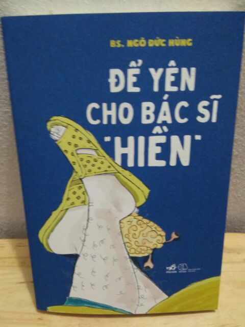 Sách - Để yên cho bác sĩ Hiền