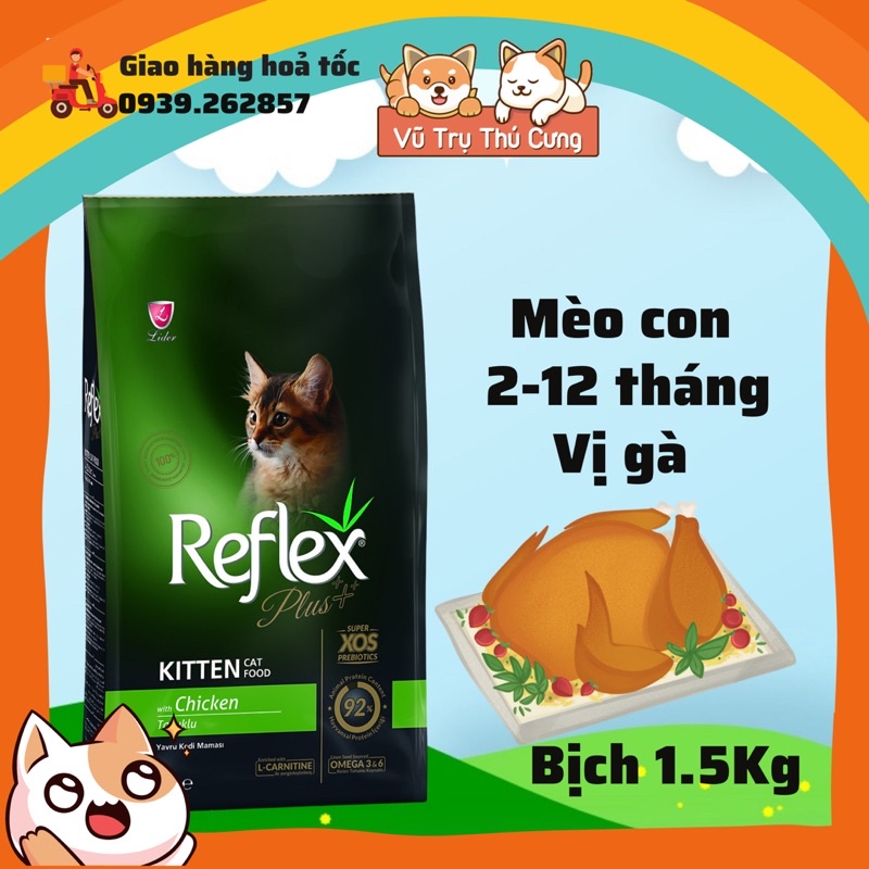 Hạt Reflex Plus cho mèo con, mèo lớn từ Thỗ Nhĩ Kỳ, bịch 1.5Kg, Thức ăn cho mèo con