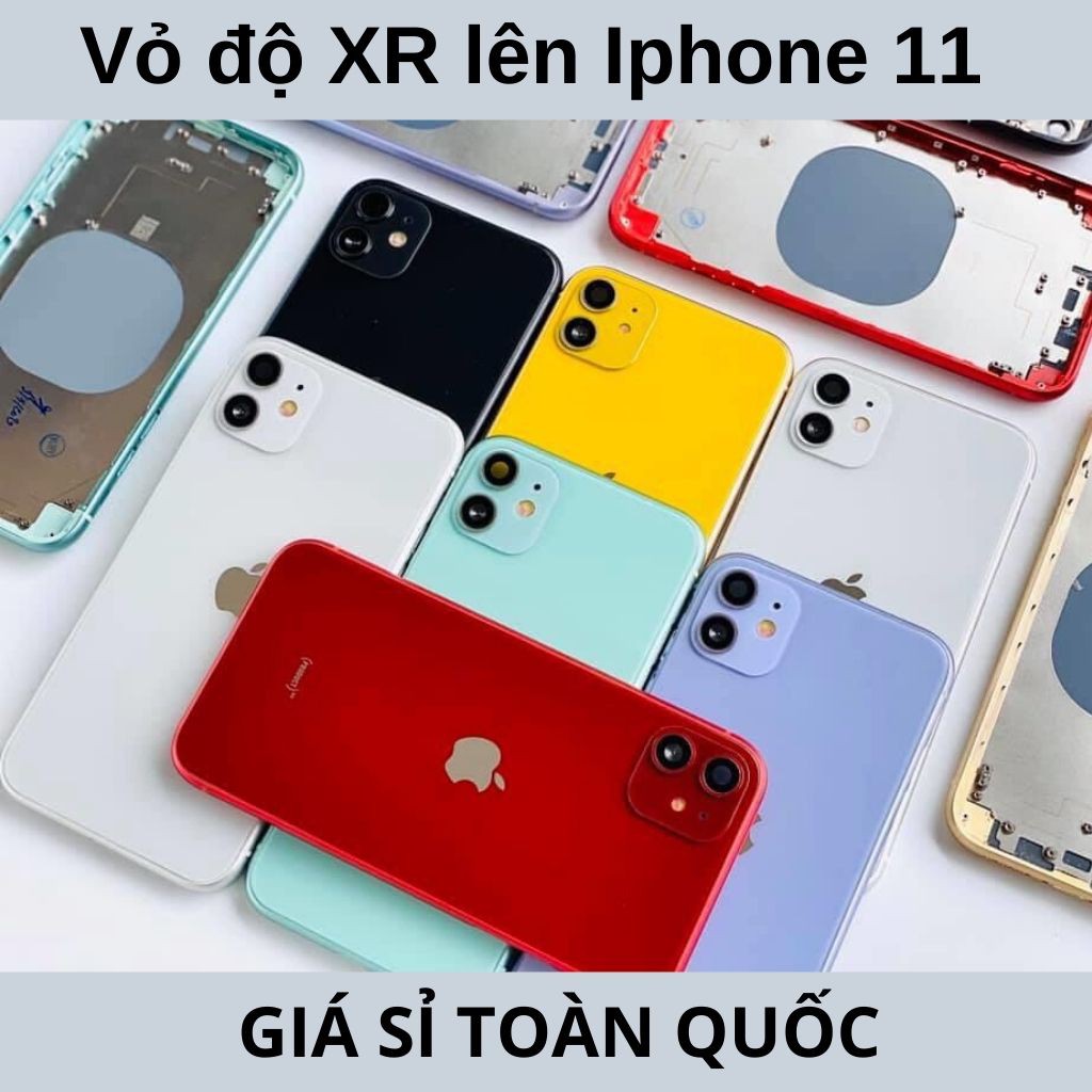 Vỏ độ iphone Xr lên iphone 11 cho tất cả các màu.