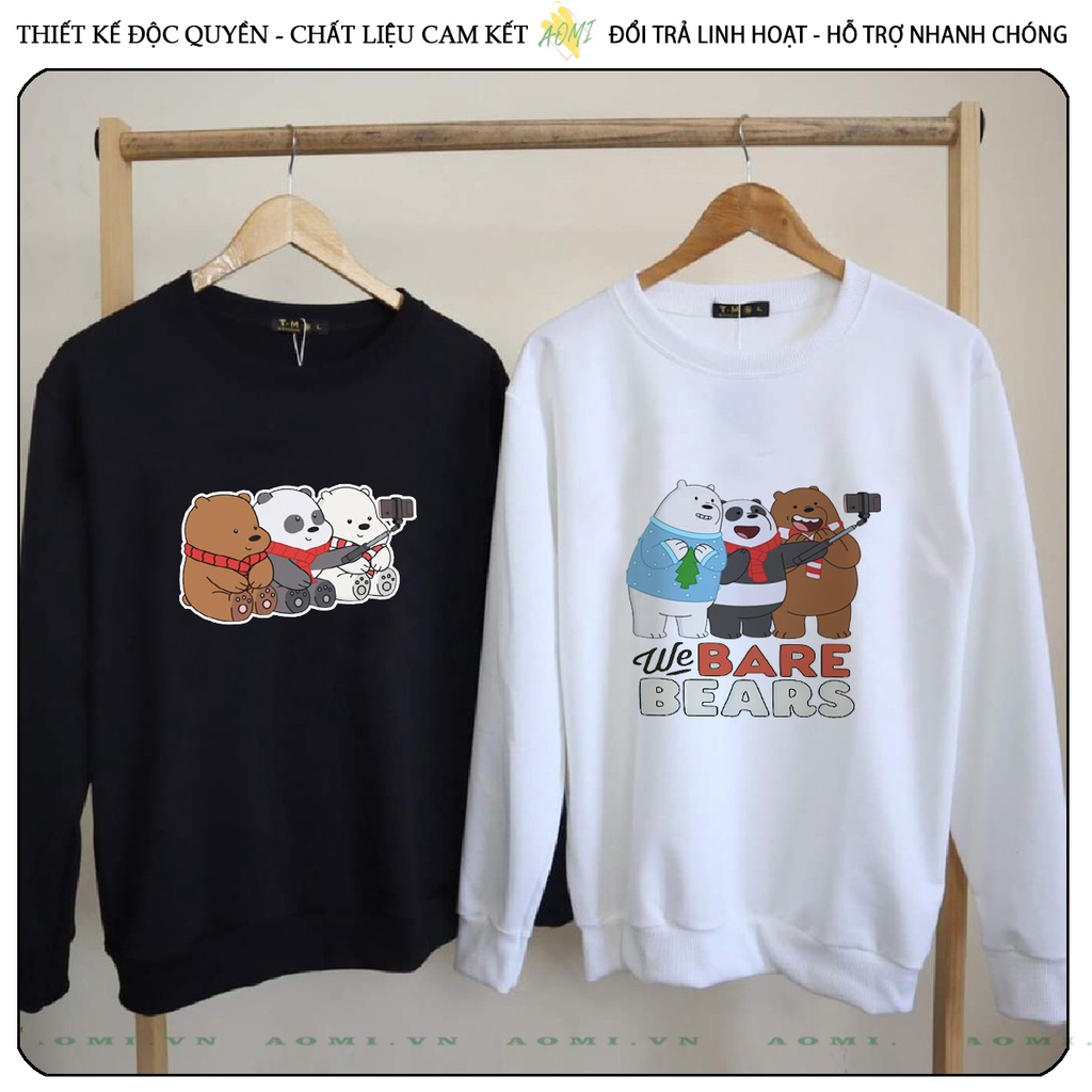 Áo Nỉ Bông Sweater Kawaii 3 chú gấu we are bear tay dài da cá unisex full size AOMIVN