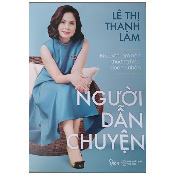 Sách - Bí Quyết làm Nên Thương Hiệu Doanh Nhân: Người Dẫn Chuyện [AlphaBooks]