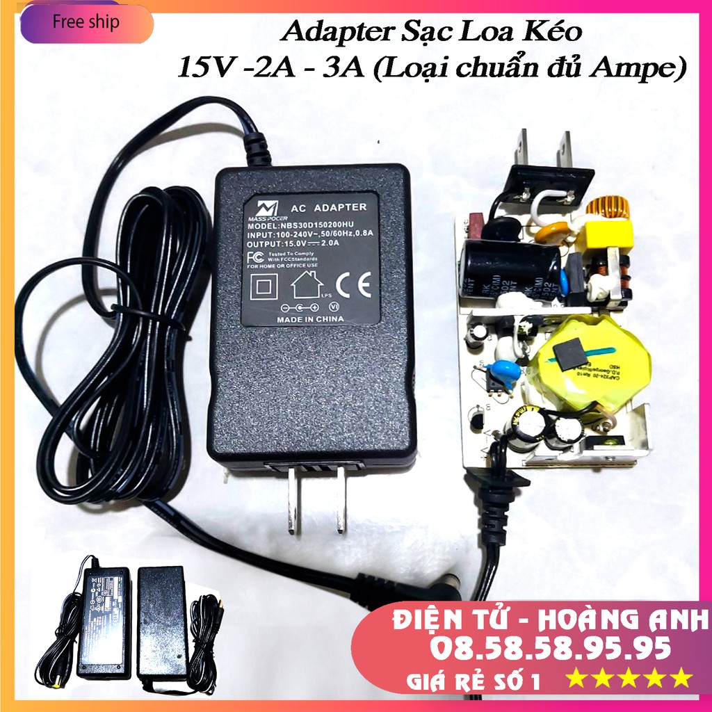 Adapter nguồn Sạc cho loa kéo 15V -2A - 3A (loại chuẩn đủ Ampe) Sạc loa kéo JBZ 106 107 108 109