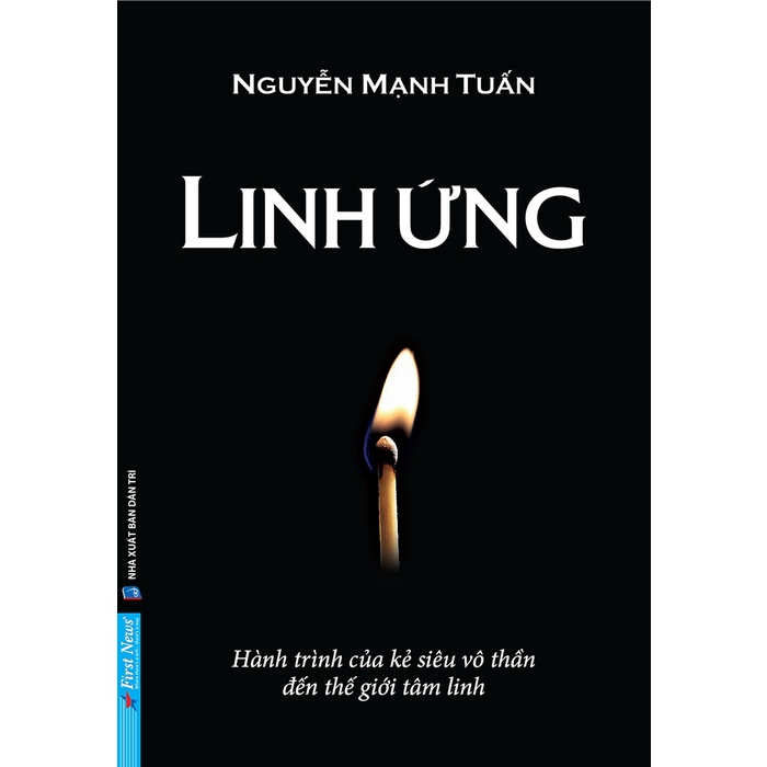 Sách - Linh Ứng - Hành trình của kẻ siêu vô thần đến thế giới tâm linh