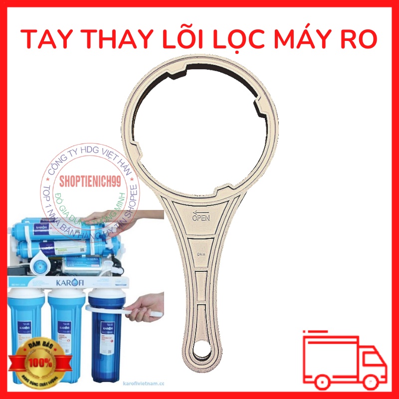 Tay Vặn Lõi Lọc Dùng Cho Mọi Loại Máy Lọc RO