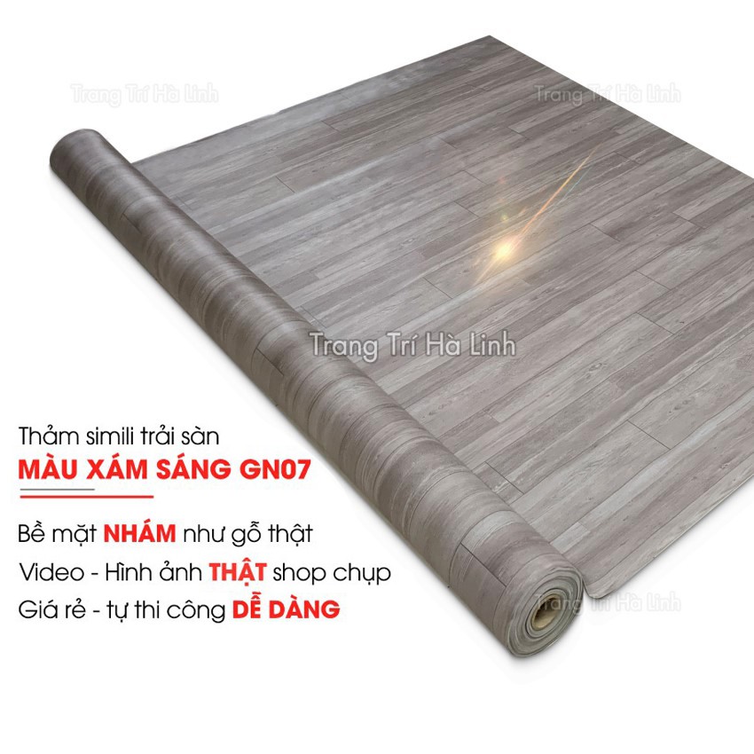 Thảm nhựa trải sàn vân gỗ , simili trải sàn vân gỗ pvc nhám xám chống nước bền đẹp giá rẻ