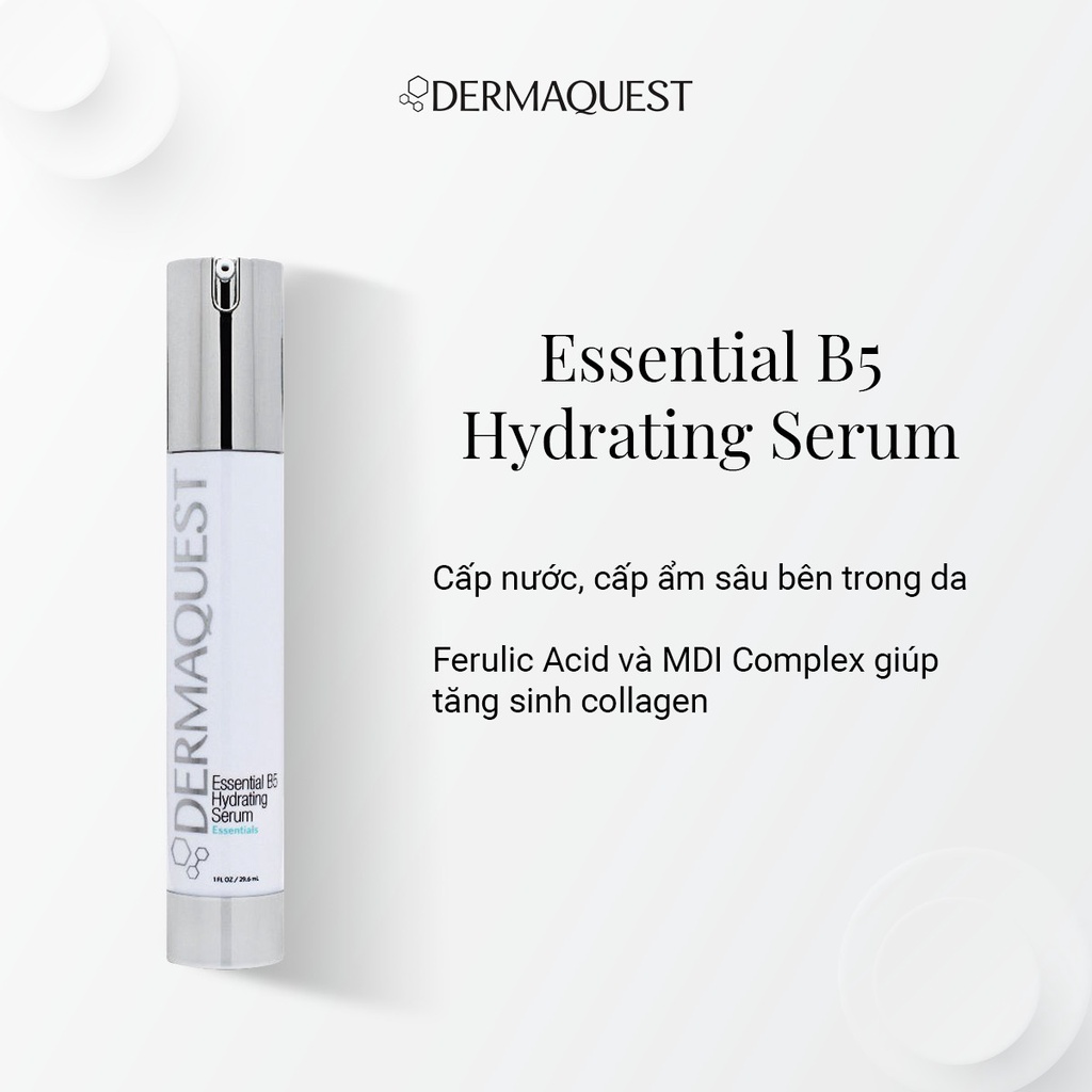 Serum phục hồi cấp ẩm DermaQuest Essential B5 Hydrating 29.6ml