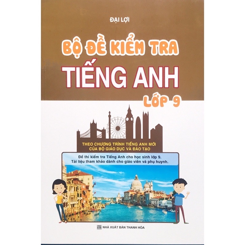 Sách .___.Bộ Đề Kiểm Tra Tiếng Anh Lớp 9