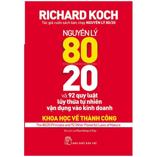 Sách Nguyên Lý 80/20 Và 92 Quy Luật Lũy Thừa Tự Nhiên Vận Dụng Vào Kinh Doanh