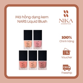 Má Hồng Dạng Kem N.a.r.s Liquid Blush [Nika Cosmetics]