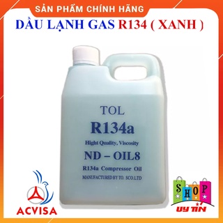 Dầu lạnh - Nhớt tủ lạnh R134 Can Xanh/ R600A/ Dầu Lạnh RL 68H (Dầu Gấu) - HÀNG CHẤT LƯỢNG