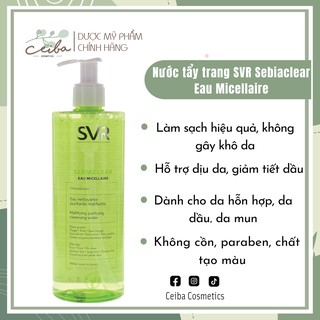 [HÀNG CÔNG TY] Nước tẩy trang làm sạch dịu nhẹ SVR Sebiaclear Eau Micellaire cho da dầu mụn, da nhạy cảm 400ml